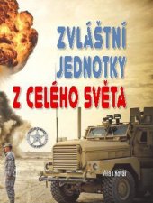 kniha Zvláštní jednotky celého světa, Naše vojsko 2014