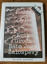 kniha Baba Jaga Žalospevy, Slovenský spisovateľ 1991