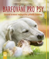 kniha Barfování pro psy, Vašut 2016