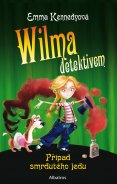 kniha Wilma detektivem - Případ smrdutého jedu, Albatros 2014