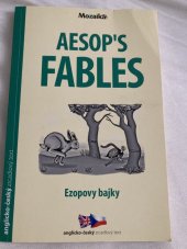 kniha AESOP’S FABLES  Ezopovy bajky, Mozaika 2017
