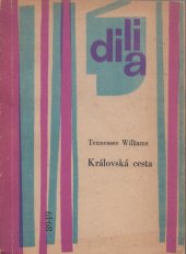 kniha Královská cesta, Dilia 1966