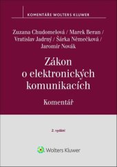 kniha Zákon o elektronických komunikacích Komentář, Wolters Kluwer 2025