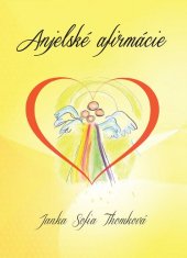 kniha Anjelské afirmácie, Hladohlas 2017