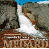kniha Romantické cesty neznámým Sokolovskem, Fornica 2009
