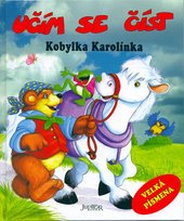 kniha Kobylka Karolínka, Fortuna Libri 2007