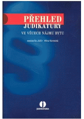 kniha Přehled judikatury ve věcech nájmu bytu, ASPI  2003