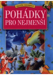 kniha Pohádky pro nejmenší, Svojtka & Co. 2001