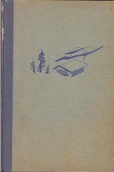 kniha Lovci kožešin = [Pelsjegerliv blandt Nord-Kanadas Indianere] : Jejich osudy a dobrodružství v severní Kanadě, Orbis 1942