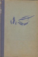 kniha Lovci kožešin = [Pelsjegerliv blandt Nord-Kanadas Indianere] : Jejich osudy a dobrodružství v severní Kanadě, Orbis 1942