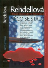 kniha Něco se stalo, Motto 2001