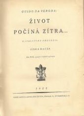 kniha Život počíná zítra--, Ladislav Šotek 1925