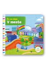 kniha Čo sa deje V meste, Svojtka 2018