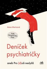 kniha Deníček psychiatričky aneb pro (d)uši neslyšíš, Cosmopolis 2021