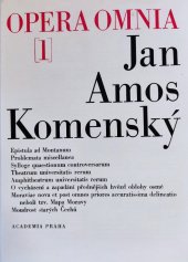 kniha Dílo Jana Amose Komenského = 1 Johannis Amos Comenii opera omnia., Academia 1969