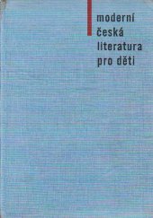 kniha Moderní česká literatura pro děti, SNDK 1962