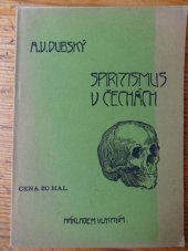 kniha Spiritismus v Čechách, s.n. 1902