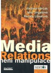kniha Media Relations není manipulace, Ekopress 2004