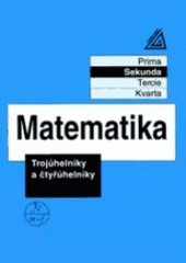 kniha Matematika prima. Trojúhelníky a čtyřúhelníky, Prometheus 1995