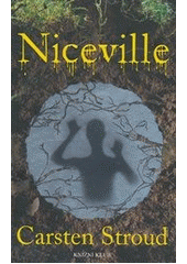 kniha Niceville, Knižní klub 2012