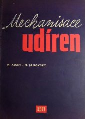 kniha Mechanisace udíren určeno techn. pracovníkům v projekci, technikům, zlepšovatelům a předním dělníkům v masném prům. i vys. školám s potravinářskou specialisací, SNTL 1958