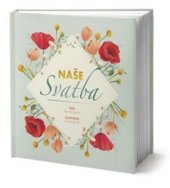 kniha Naše svatba, Omega 2019