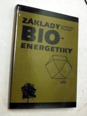 kniha Základy bio-energetiky, Alfa 1984