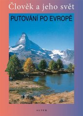 kniha Vlastivěda. Putování po Evropě, Alter 1996