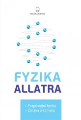 kniha Fyzika Allatra Prapůvodní fyzika - Zpráva o klimatu, IBIS 2018