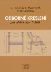 kniha Odborné kreslení pro učební obor Truhlář, Informatorium 2008