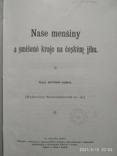 kniha Naše menšiny a smíšené kraje na českém jihu, Tiskové a vydavatelské družstvo Samostatnosti 1899