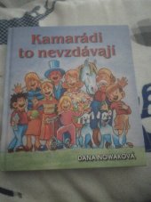 kniha Kamarádi to nevzdávají, Advent-Orion 2006