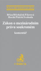 kniha Zákon o mezinárodním právu soukromém Komentář, C. H. Beck 2014