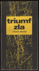 kniha Triumf zla, Kruh 1970