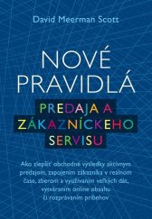 kniha Nové pravidlá predaja a zákazníckeho servisu Ako zlepšiť obchodné výsledky aktívnym predajom..., Eastone 2015