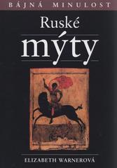kniha Ruské mýty, Levné knihy KMa 2006