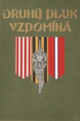 kniha Druhý pluk vzpomíná-- sborník vzpomínek starých vojáků pěšího pluku 2 "Jiřího z Poděbrad", Otakar Vaněk 1936