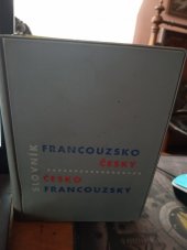 kniha Francouzsko-český a česko-francouzský slovník = Dictionnaire français-tchèque et tchèque-français, Státní pedagogické nakladatelství 1961