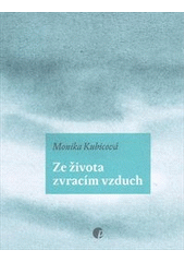 kniha Ze života zvracím vzduch, Protimluv 2011