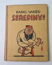 kniha Střepiny věci a věcičky z 1921-23, Karel Vaněk 1924