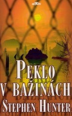 kniha Peklo v bažinách, Alpress 2002