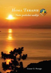 kniha Homa Terapie Naše poslední šance, Neznámý 2018