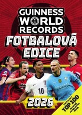 kniha Guinness World Records Fotbalová edice 2026, Slovart 2025