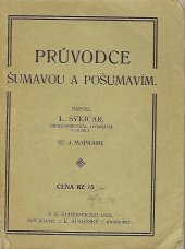 kniha Průvodce Šumavou a Pošumavím, K. Ausobský 1923