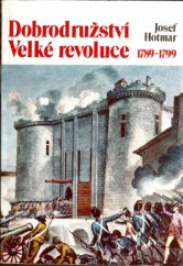 kniha Dobrodružství Velké revoluce 1789-1799, Panorama 1989