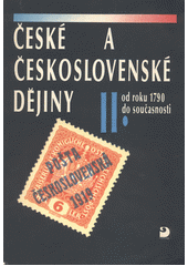 kniha České a československé dějiny II. - Od roku 1790 do současnosti, Fortuna 1991
