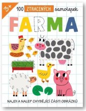 kniha 100 ztracených samolepek Farma Najdi a nalep chybějící části obrázků, Svojtka 2023