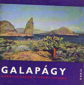 kniha Galapágy Noemova archa v Tichém oceáně, Orbis 1970