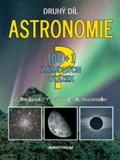 kniha Astronomie 100+1 záludných otázek (2.díl), Aventinum 2022