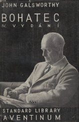 kniha Sága rodu Forsythů 1. - Bohatec, Aventinum 1929